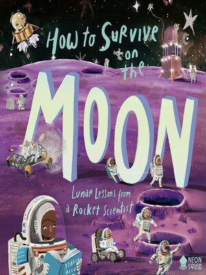 cover image of How to Survive on the Moon